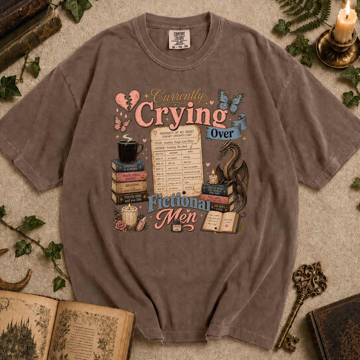 Currently Crying Over Fictional Men T-shirt