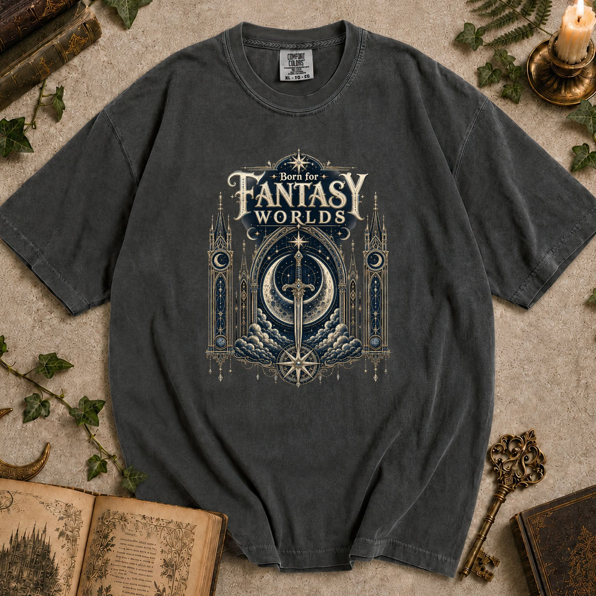 Born for Fantasy Worlds T-shirt
