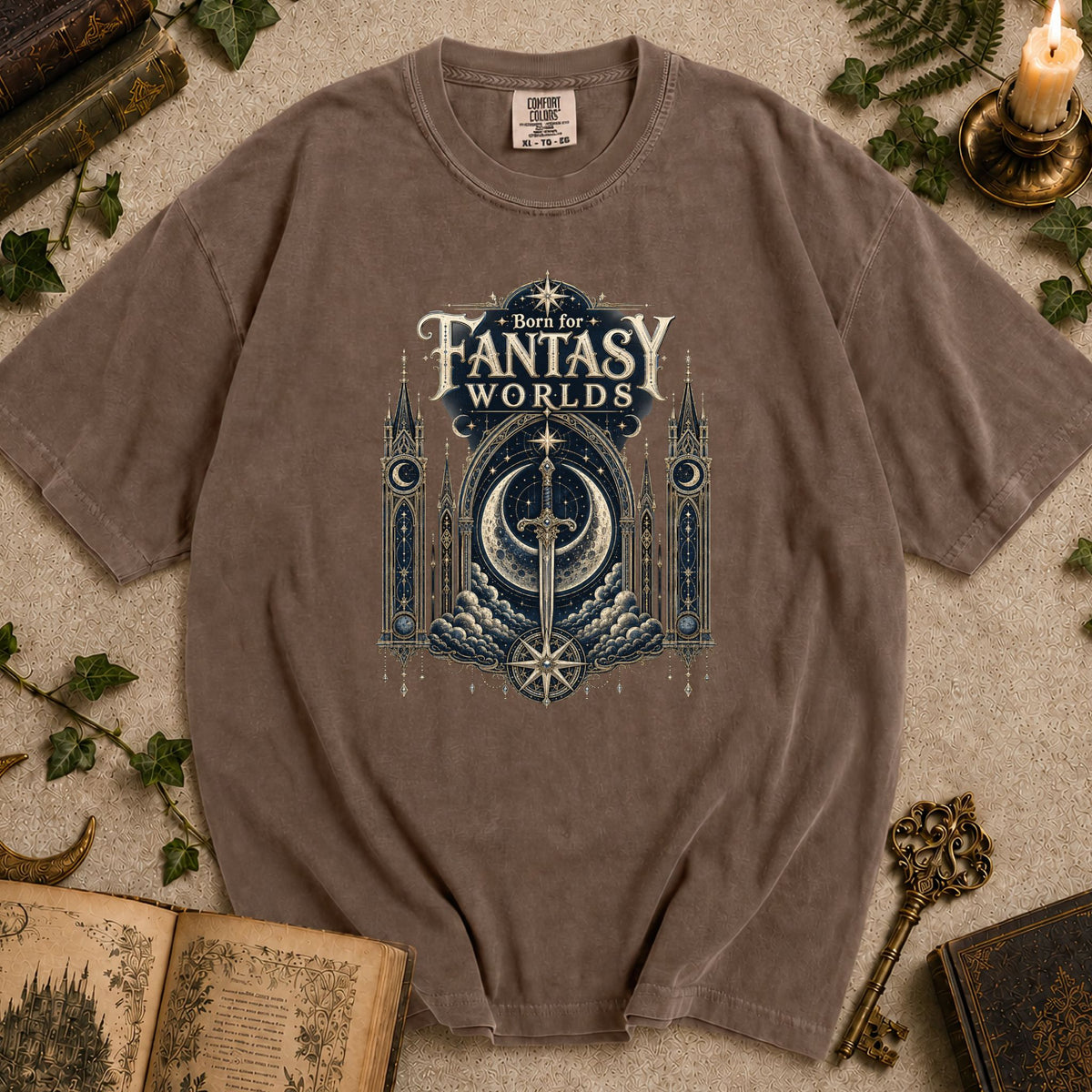 Born for Fantasy Worlds T-shirt