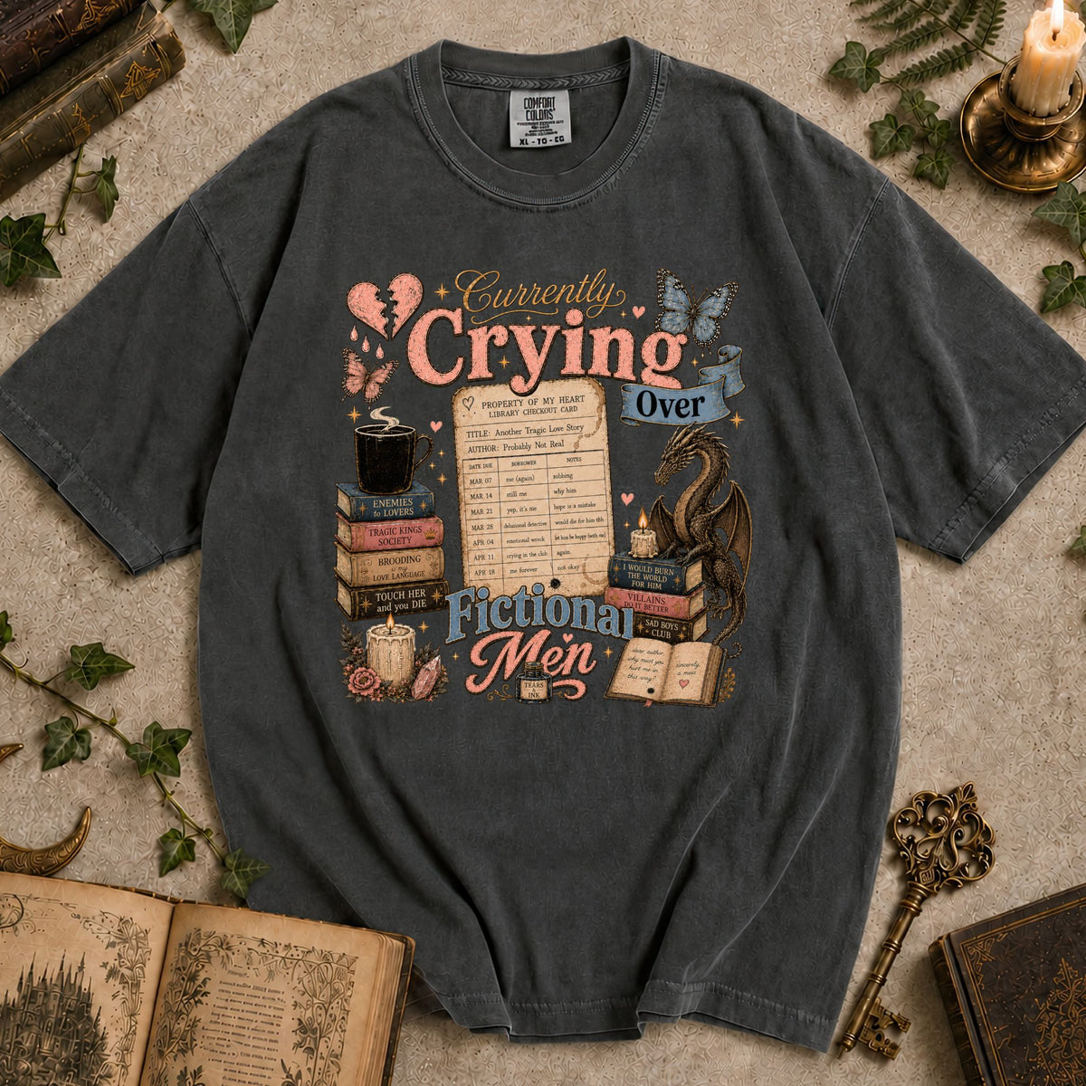 Currently Crying Over Fictional Men T-shirt