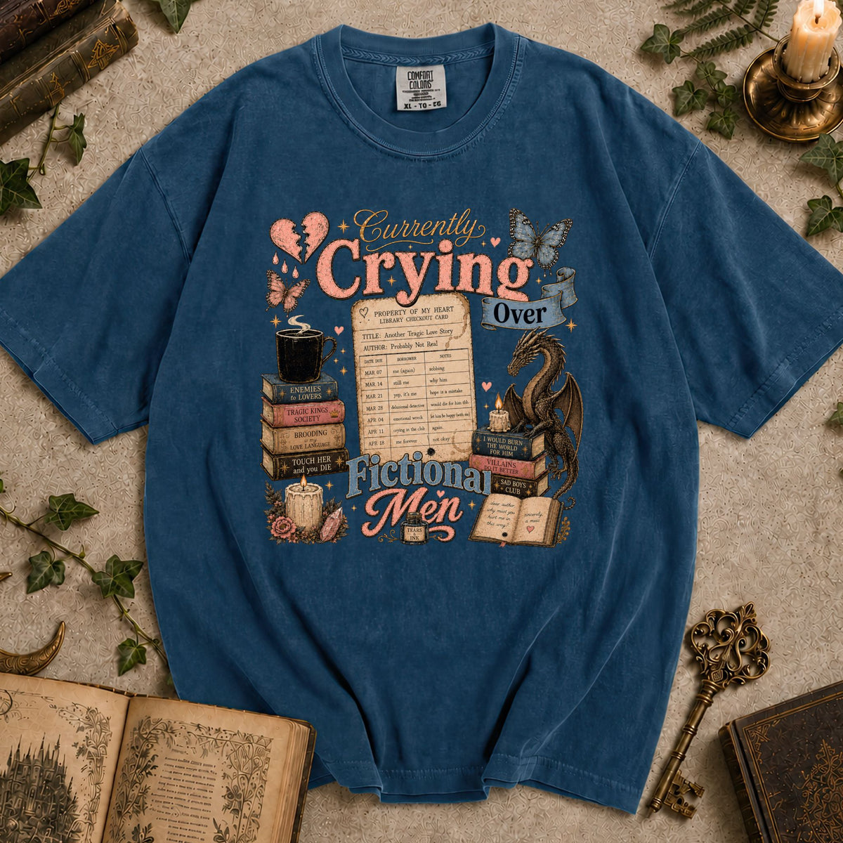 Currently Crying Over Fictional Men T-shirt