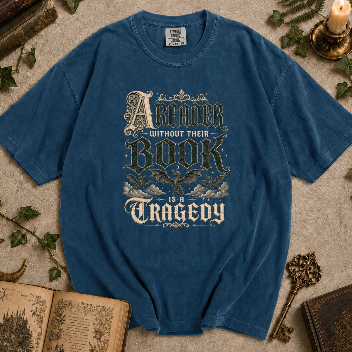 A Reader Without Their Book Is A Tragedy T-shirt